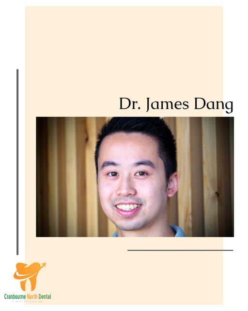 Dr James Dang New Dentist Post